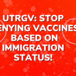 Red graphic with images of covid masks with text overlayed: UTRGV: Stop denying vaccines based on immigration status!