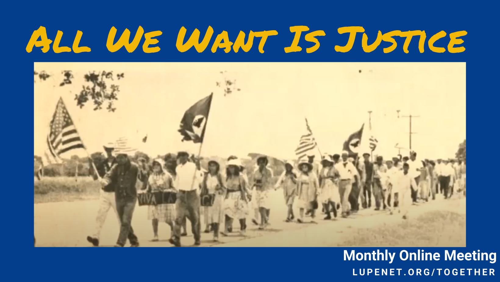 Featured image for “Watch: All We Want is Justice: 1966 Starr County Farm Strike and the 400 mile march to Austin”